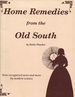 Home Remedies From the Old South
