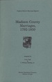 Madison County Marriages, 1792-1850