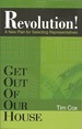 Get Out of Our House: Revolution!