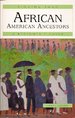 Finding Your African American Ancestors: a Beginner's Guide