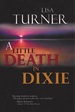 A Little Death in Dixie