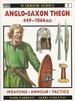 Anglo-Saxon Thegn: 449-1066 Ad