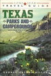 Lone Star Guide to Texas Parks and Campgrounds