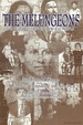 The Melungeons: the Resurrection of a Proud People: an Untold Story of Ethnic Cleansing in America