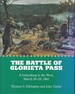 The Battle of Glorieta Pass: a Gettysburg in the West, March 26-28, 1862