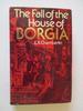 The Fall of the House of Borgia