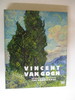 Vincent Van Gogh: Between Earth and Heaven-the Landscapes