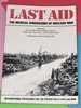 Last Aid: the Medical Dimensions of Nuclear War