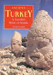 Ancient Turkey: Traveller's History of Anatolia