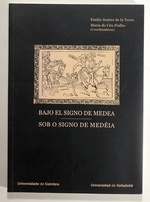 Bajo El Signo De Medea / Sob O Signo De Medeia
