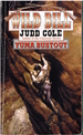 Wild Bill Yuma Bustout