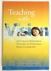 Teaching With Vision: Culturally Responsive Teaching in Standards-Based Classrooms