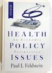 Health Policy Issues: an Economic Perspective; 5th Edition