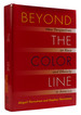 Beyond the Color Line New Perspectives on Race and Ethnicity in America