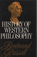 A History of Western Philosophy-and Its Connection With Political and Social Circumstances From the Earliest Times to the Present Day
