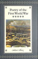Poetry of the First World War (Collector's Library)