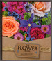 The Flower Book: Let the Beauty of Each Bloom Speak for Itself