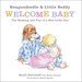 Reagandoodle and Little Buddy Welcome Baby: the Blessing and Fun of a New Little One (Adventures of Reagandoodle and Little Buddy)