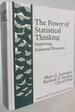 The Power of Statistical Thinking: Improving Industrial Processes