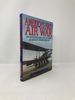 America's First Air War: the United States Army, Naval and Marine Air Services in the First World War