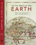 To the Ends of the Earth: How the Greatest Maps Were Made