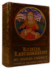 Kristin Lavransdatter the Bridal Wreath, the Mistress of Husaby, the Cross