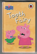 Peppa Pig-Tooth Fairy