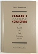 Catalan's Conjecture: Are 8 and 9 the Only Consecutive Powers