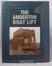 The Anderton Boat Lift