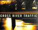 Cross River Traffic: a History of London's Bridges-Signed By the Author