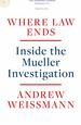 Where Law Ends: Inside the Mueller Investigation