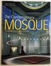 The Contemporary Mosque: Architects, Clients, and Designs Since the 1950s