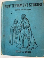 New Testament Stories: Retold for Children