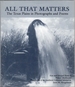 All That Matters: the Texas Plains in Photographs and Poems