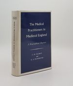 The Medical Practitioners in Medieval England a Biographical Register