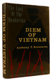 The Last of the Mandarins: Diem of Vietnam