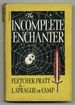 The Incomplete Enchanter