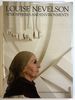 Louise Nevelson: Atmospheres and Environments