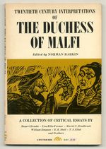 Twentieth Century Interpretations of the Duchess of Malfi: a Collection of Critical Essays