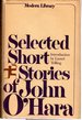 Selected Short Stories of John O'Hara