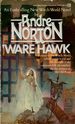 'Ware Hawk (Witch World #9)