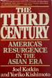 The Third Century: America's Resurgence in the Asian Era