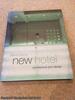 New Hotel: Architecture and Design (1st Edition 2001 Hardback)