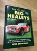 The Works Big Healeys: the International Competition History of the Austin-Healey 100-Six and 3000