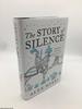 The Story of Silence (Signed Limited Ed)