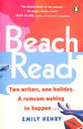 Beach Read: the New York Times Bestselling Laugh-Out-Loud Love Story You'Ll Want to Escape With This Summer
