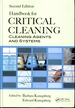 Handbook for Critical Cleaning: Cleaning Agents and Systems, Second Edition