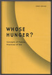 Whose Hunger? : Concepts of Famine, Practices of Aid