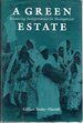 A Green Estate: Restoring Independence in Madagascar (Series in Ethnographic Inquiry)