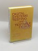 Digital Systems Testing & Testable Design